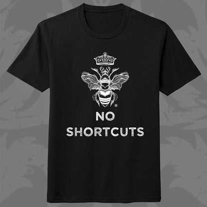 No Shortcuts T-Shirt - Employee Purchase